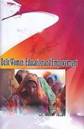Dalit Women: Education and Empowerment