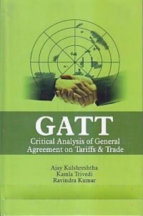 GATT: Critical Analysis of General Agreement on Tariffs & Trade