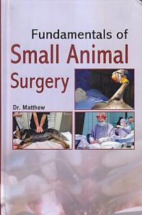 Fundamentals of Small Animal Surgery