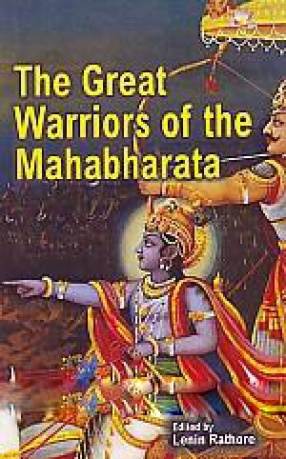The Great Warriors of the Mahabharata