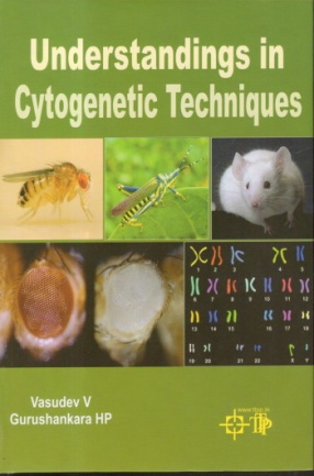 Understandings in Cytogenetic Techniques