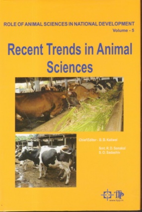 Recent Trends in Animal Sciences: Role of Animal Sciences in National Development, Volume 5 