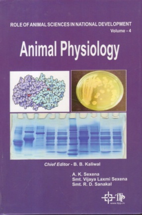 Animal Physiology: Role of Animal Sciences in National Development, Volume 4