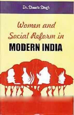 Women and Social Reform in Modern India