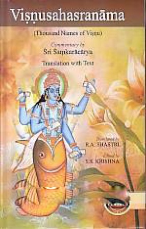 Visnusahasranama: Thousand Names of Visnu: Translation With Text
