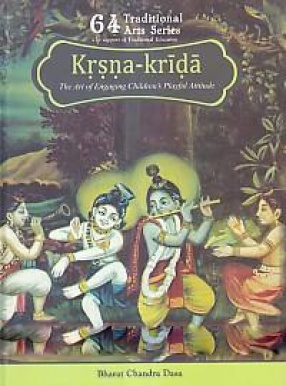 Krsna-Krida: The Art of Engaging Children's Playful Attitude