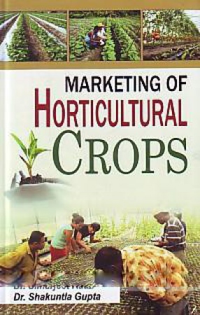 Marketing of Horticultural Crops