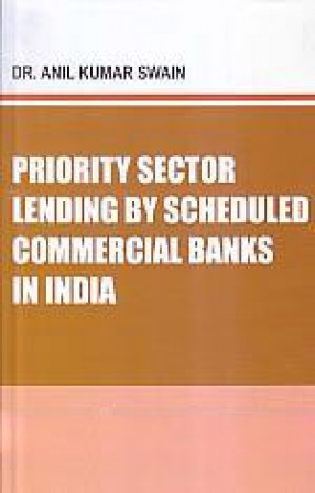 Priority Sector Lending by Scheduled Commercial Banks in India