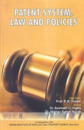 Patent System, Law and Policies