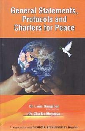 General Statements, Protocols and Charters for Peace