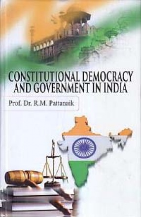 Constitutional Democracy and Government in India