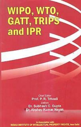WIPO, WTO, GATT, TRIPS and IPR