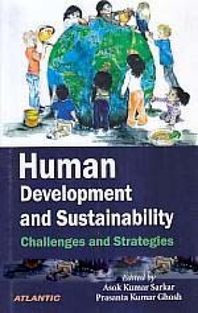 Human Development and Sustainability: Challenges and Strategies