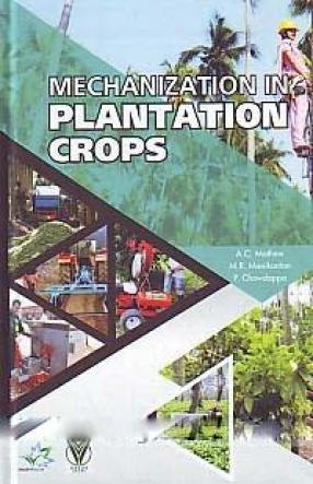 Mechanization in Plantation Crops