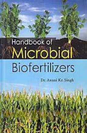 Handbook of Microbial Biofertilizers