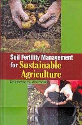 Soil Fertility Management for Sustainable Agriculture