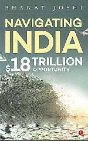 Navigating India: $18 Trillion Opportunity