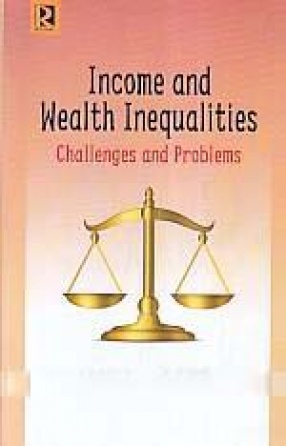 Income and Wealth Inequalities: Challenges and Problems