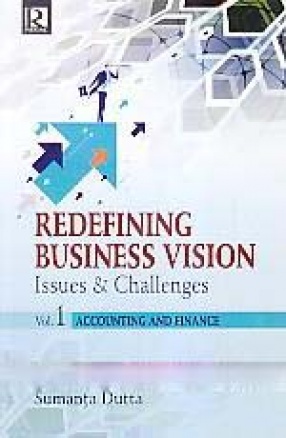 Redefining Business Vision: Issues and Challenges (In 2 Volumes)