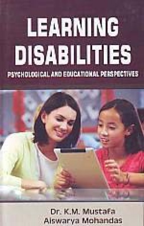 Learning Disabilities: Psychological and Educational Perspectives