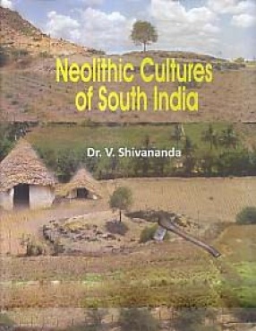 Neolithic Cultures of South India