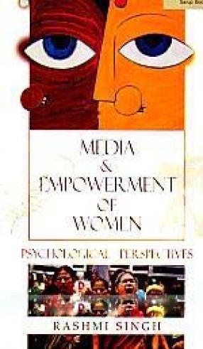 Media and Empowerment of Women: Psychological Perspectives