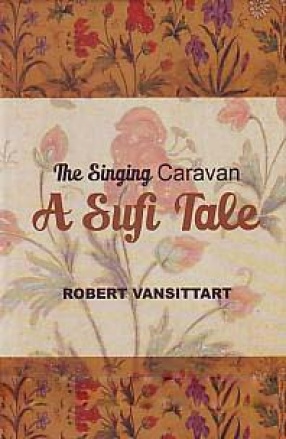 The Singing Caravan: A Sufi Tale (1919)