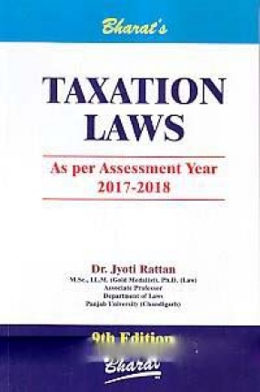 Bharat's Taxation Laws: As Per Assessment Year 2017-2018