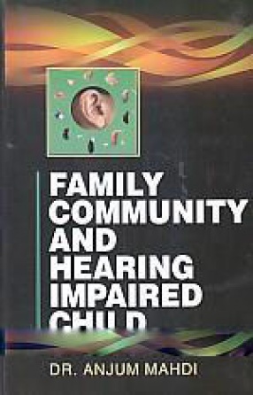 Family Community and Hearing Impaired Child