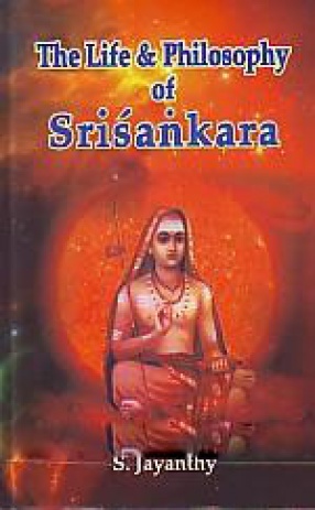 The Life and Philosophy of Srisankara