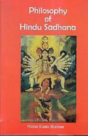 Philosophy of Hindu Sadhana