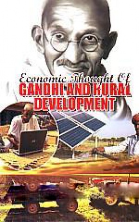 Economic Thought of Gandhi and Rural Development (In 2 Volumes)