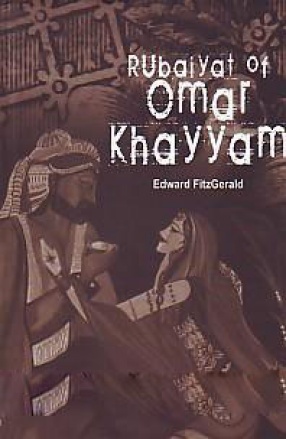 Rubaiyat of Omar Khayyam