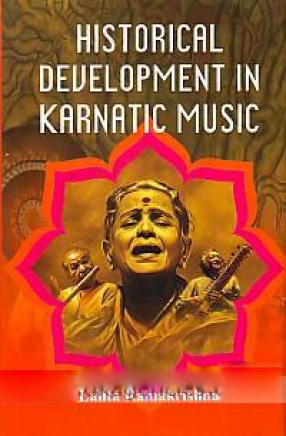 Historical Development in Karnatic Music