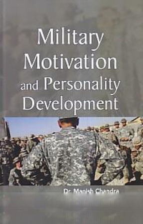 Military Motivation and Personality Development