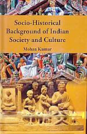 Socio-Historical Background of Indian Society and Culture