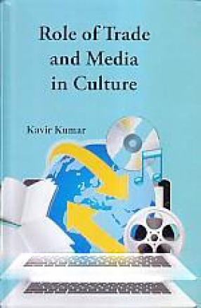 Role of Trade and Media in Culture