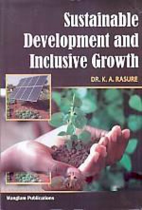 Sustainable Development and Inclusive Growth
