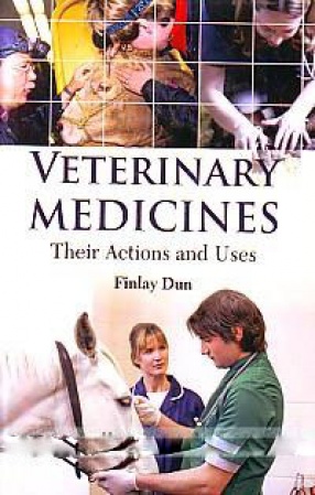 Veterinary Medicines: Their Actions and Uses