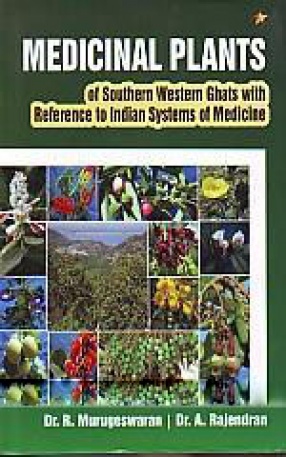 Medicinal Plants of Southern Western Ghats with Reference to Indian Systems of Medicine