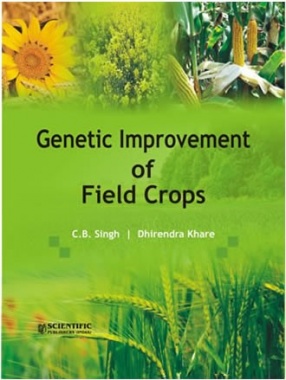 Genetic Improvement of Field Crops