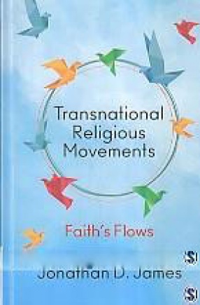 Transnational Religious Movements: Faith's Flows