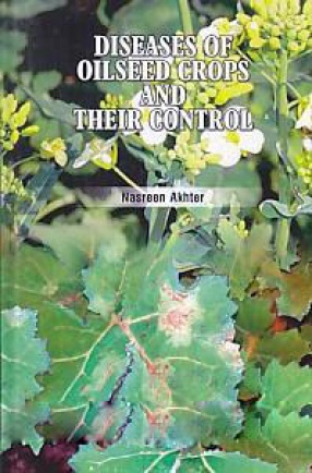 Diseases of Oilseed Crops and Their Control