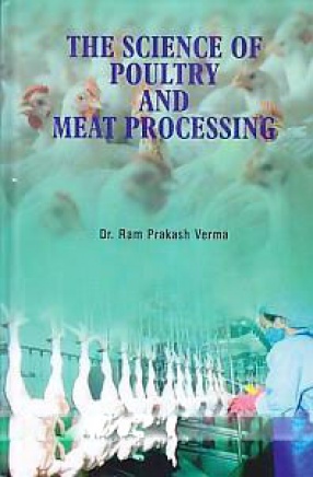 The Science of Poultry and Meat Processing