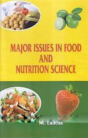 Major Issues in Food and Nutrition Science