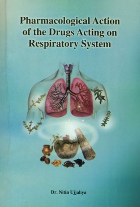 Pharmacological Action of the Drugs Acting on Respiratory System