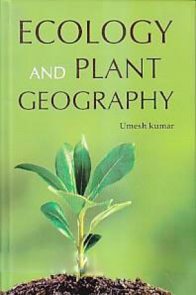 Ecology and Plant Geography