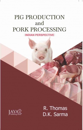 Pig Production and Pork Processing