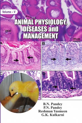 Animal Physiology, Diseases and Manageme (Volume V)
