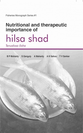 Nutritional and Therapeutic Importance of Hilsa Shad